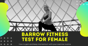 Barrow Fitness Test