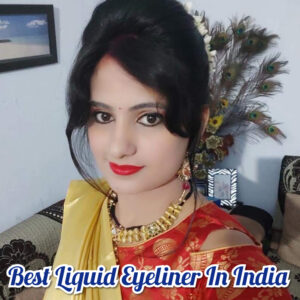 11 Best Liquid Eyeliner In India